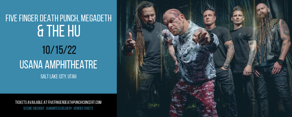 Five Finger Death Punch, Megadeth & The Hu at Five Finger Death Punch Concert Tickets