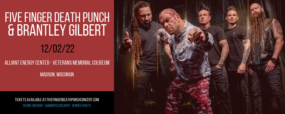 Five Finger Death Punch & Brantley Gilbert at Five Finger Death Punch Concert Tickets