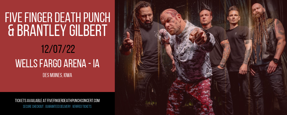 Five Finger Death Punch & Brantley Gilbert at Five Finger Death Punch Concert Tickets